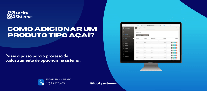 Como adicionar um produto tipo açaí?