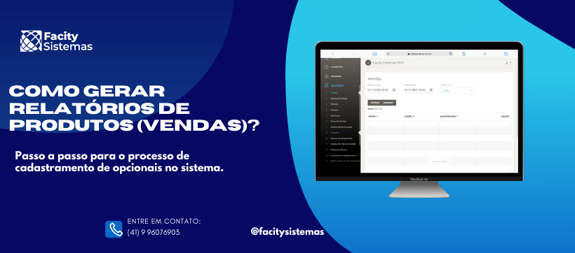 Como gerar relatórios de produtos (venda)?