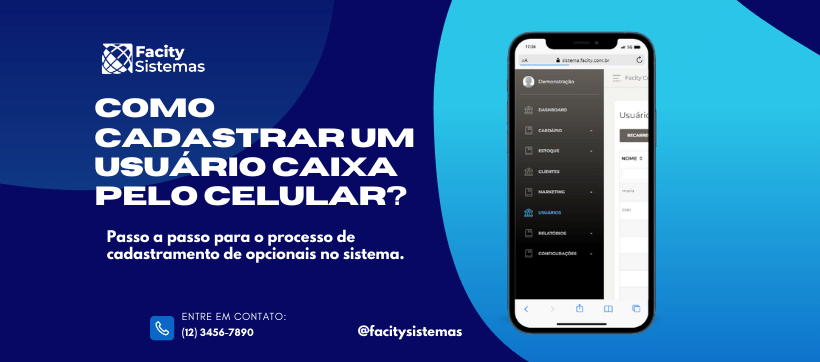 Como cadastrar um usuário caixa pelo celular?