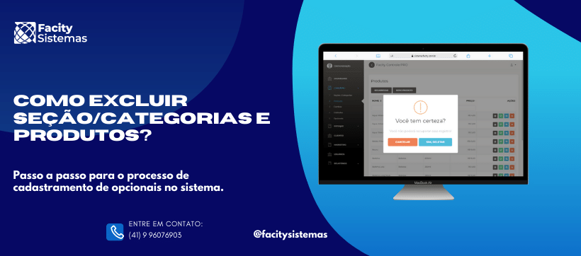 Como excluir seções/categorias e produtos?