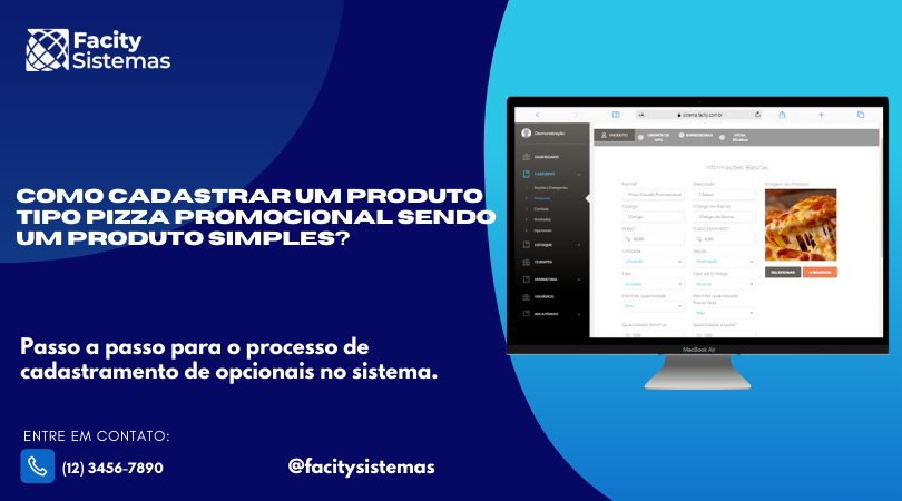 como cadastrar um produto tipo pizza promocional sendo um produto simples?