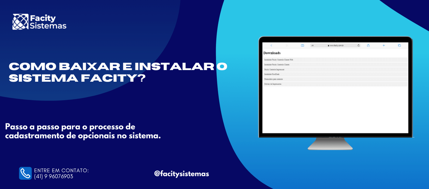 Como baixar e instalar o sistema Facity?