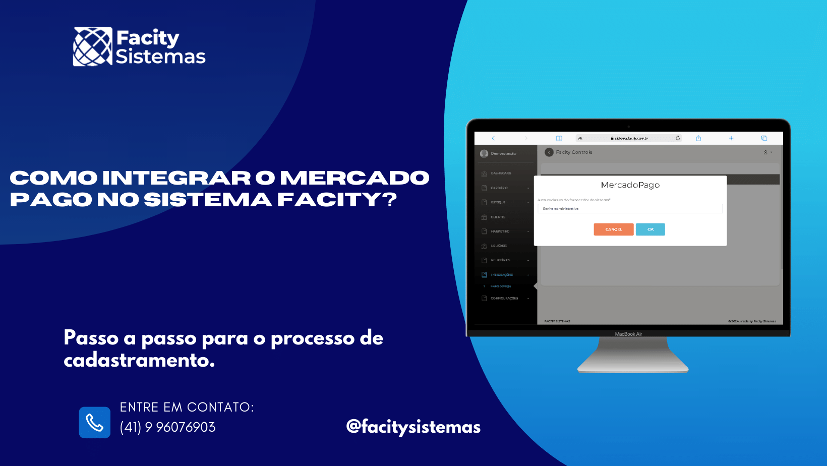 Como integrar o Mercado Pago no Sistema Facity?