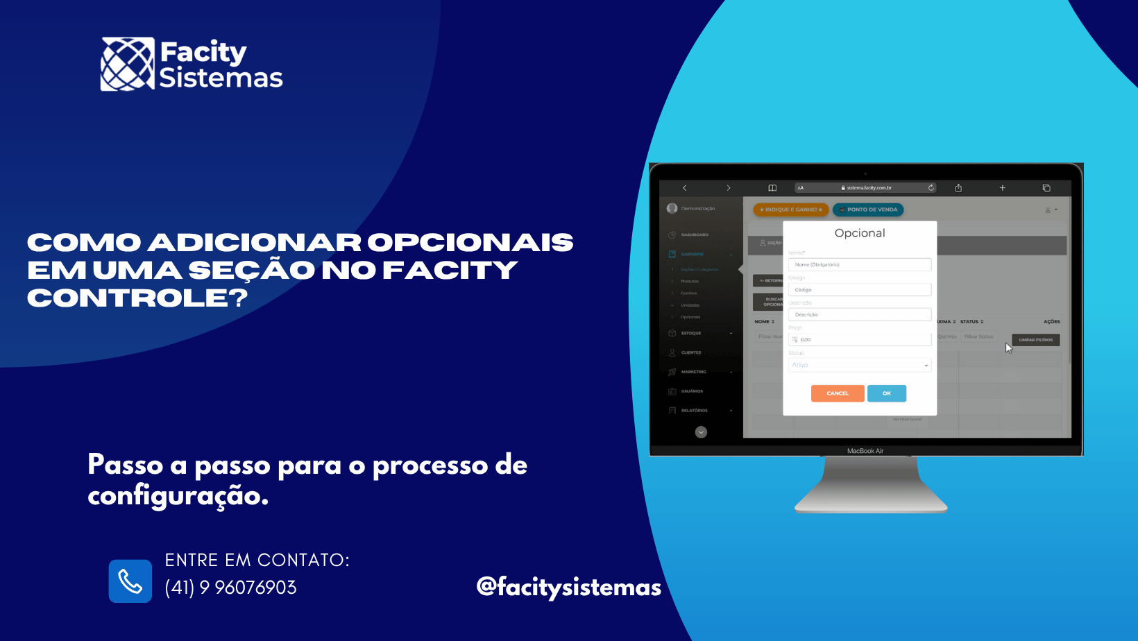 Como Adicionar Opcionais em uma Seção no Facity Controle?