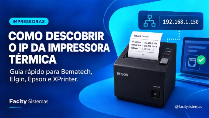 Capa do artigo sobre como descobrir o IP de uma impressora térmica Epson TM-T20