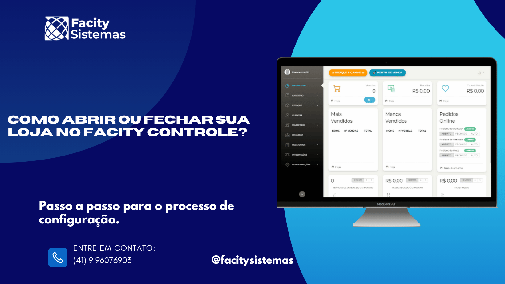 Como abrir ou fechar sua loja no Facity Controle?